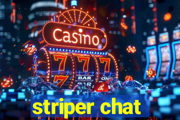 striper chat